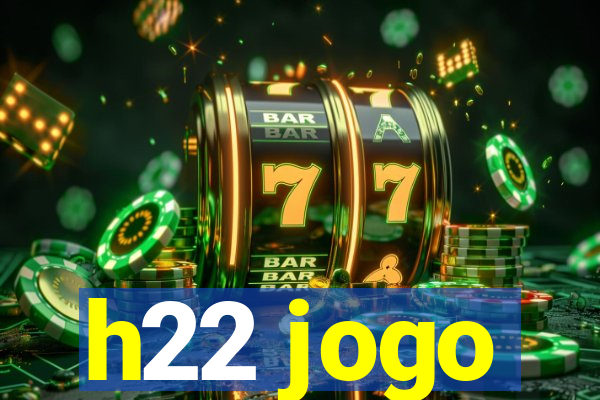 h22 jogo